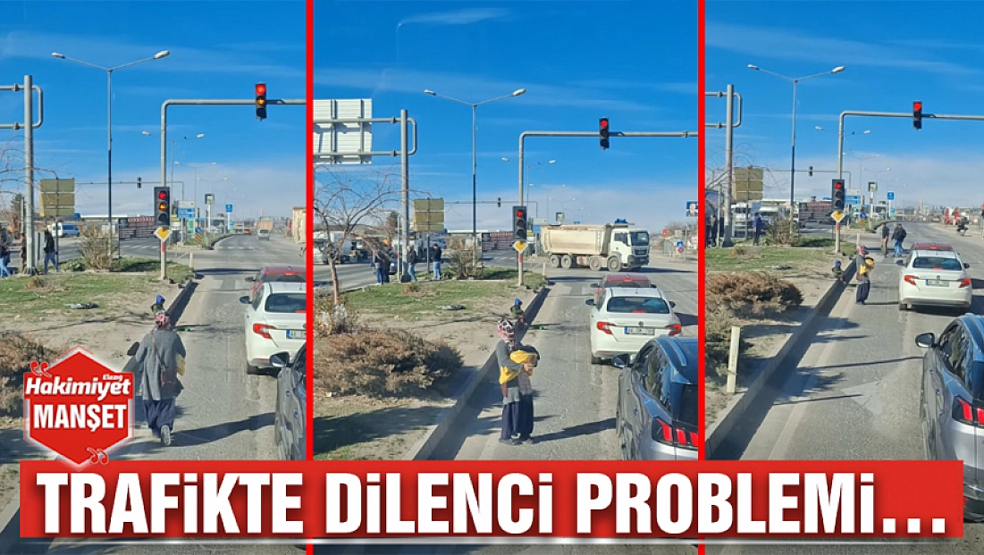 Trafikte dilenci problemi…