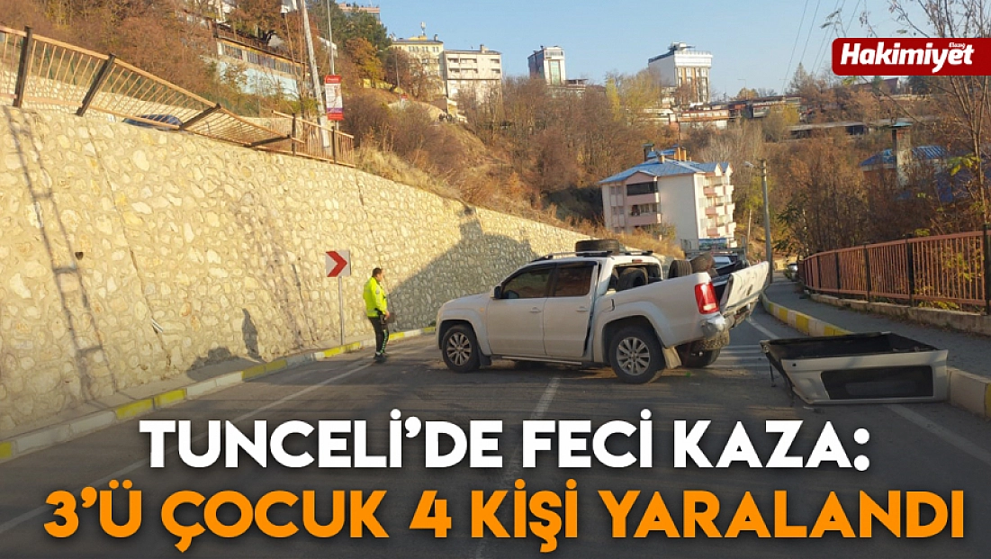 Tunceli’de Feci Kaza: 3’ü Çocuk 4 Kişi Yaralandı
