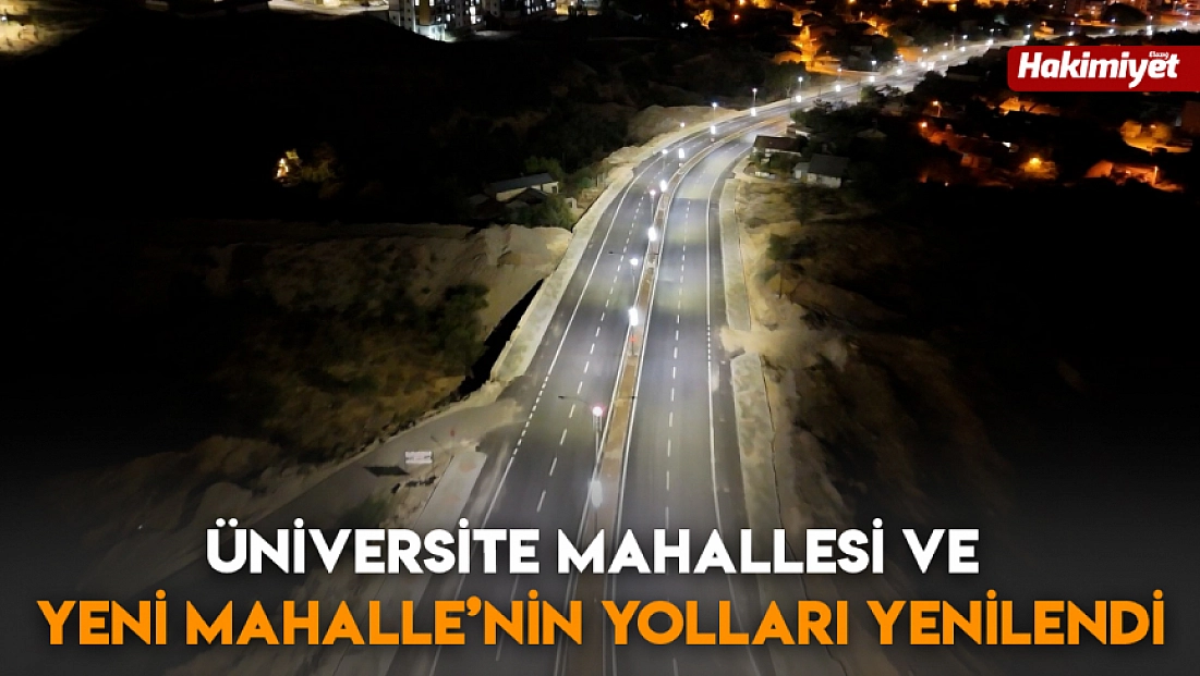 Üniversite Mahallesi ve Yeni Mahalle’nin yolları yenilendi