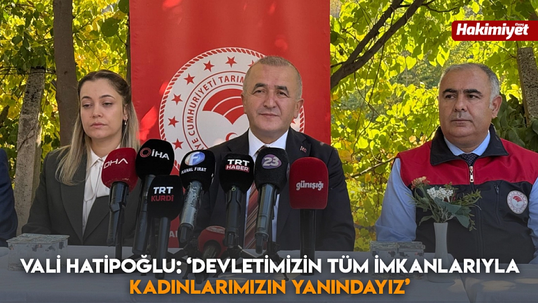 Vali Hatipoğlu: ‘Devletimizin tüm imkanlarıyla kadınlarımızın yanındayız’