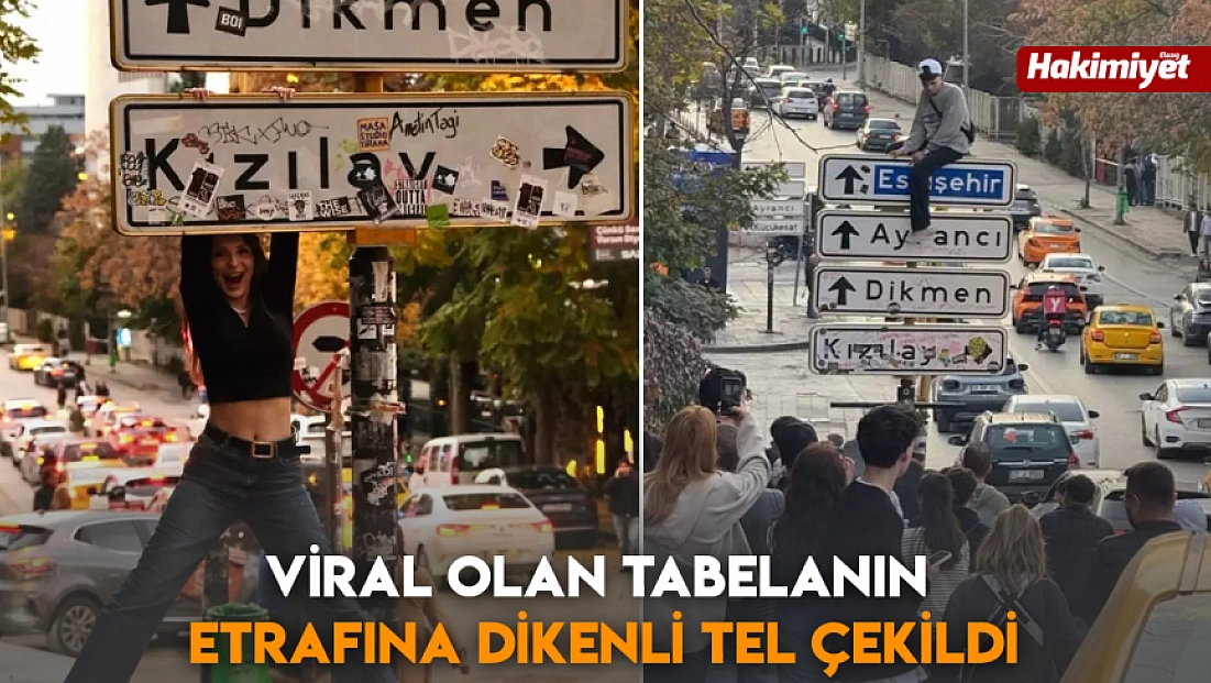 viral olan tabelanın etrafına dikenli tel çekildi