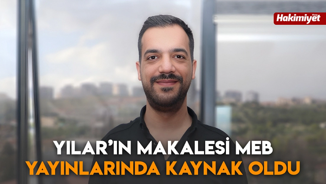 Yılar’ın makalesi MEB yayınlarında kaynak oldu