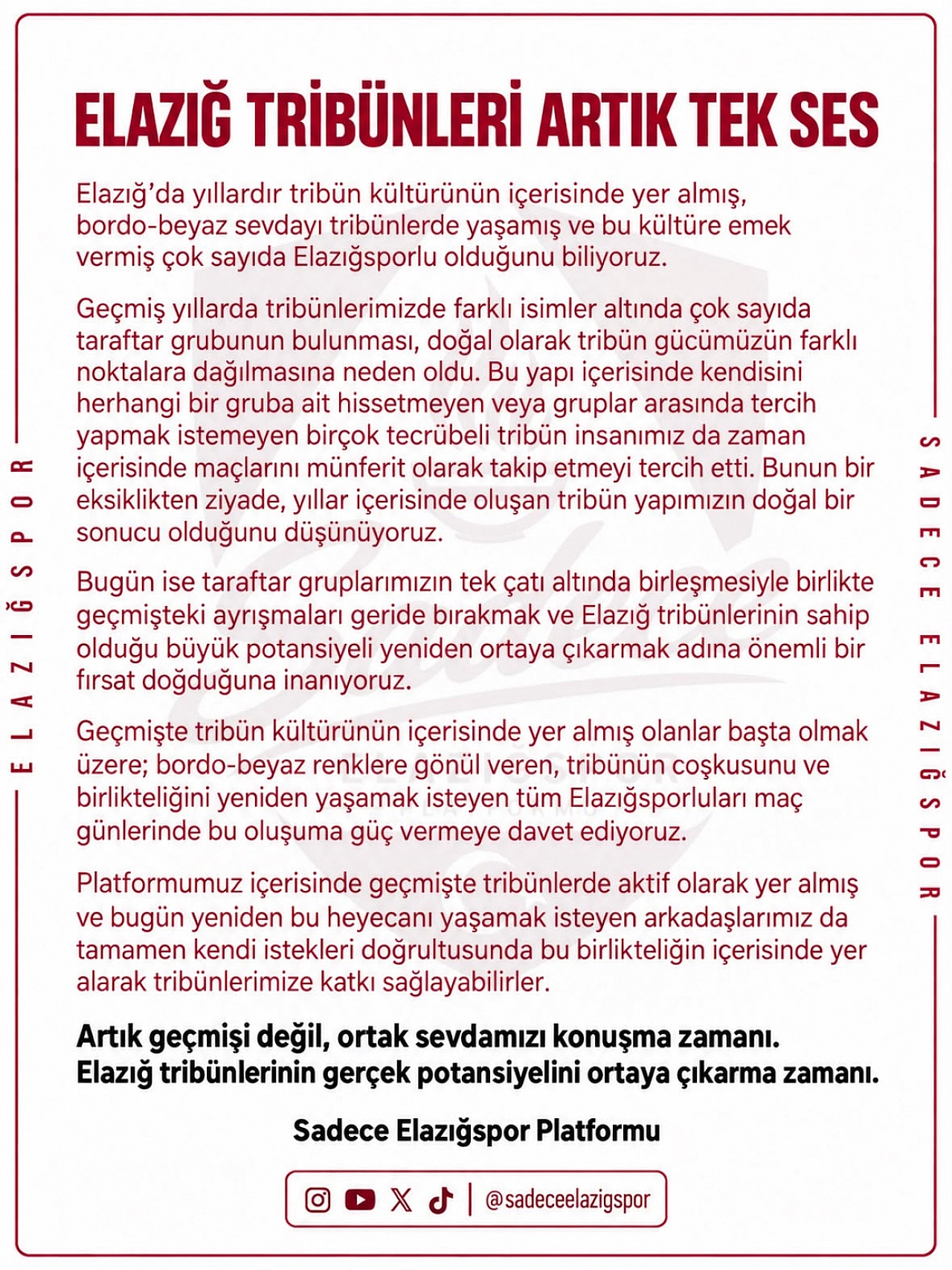 Sadece Elazığspor Platformu'ndan Elazığspor Taraftarlarına Çağrı