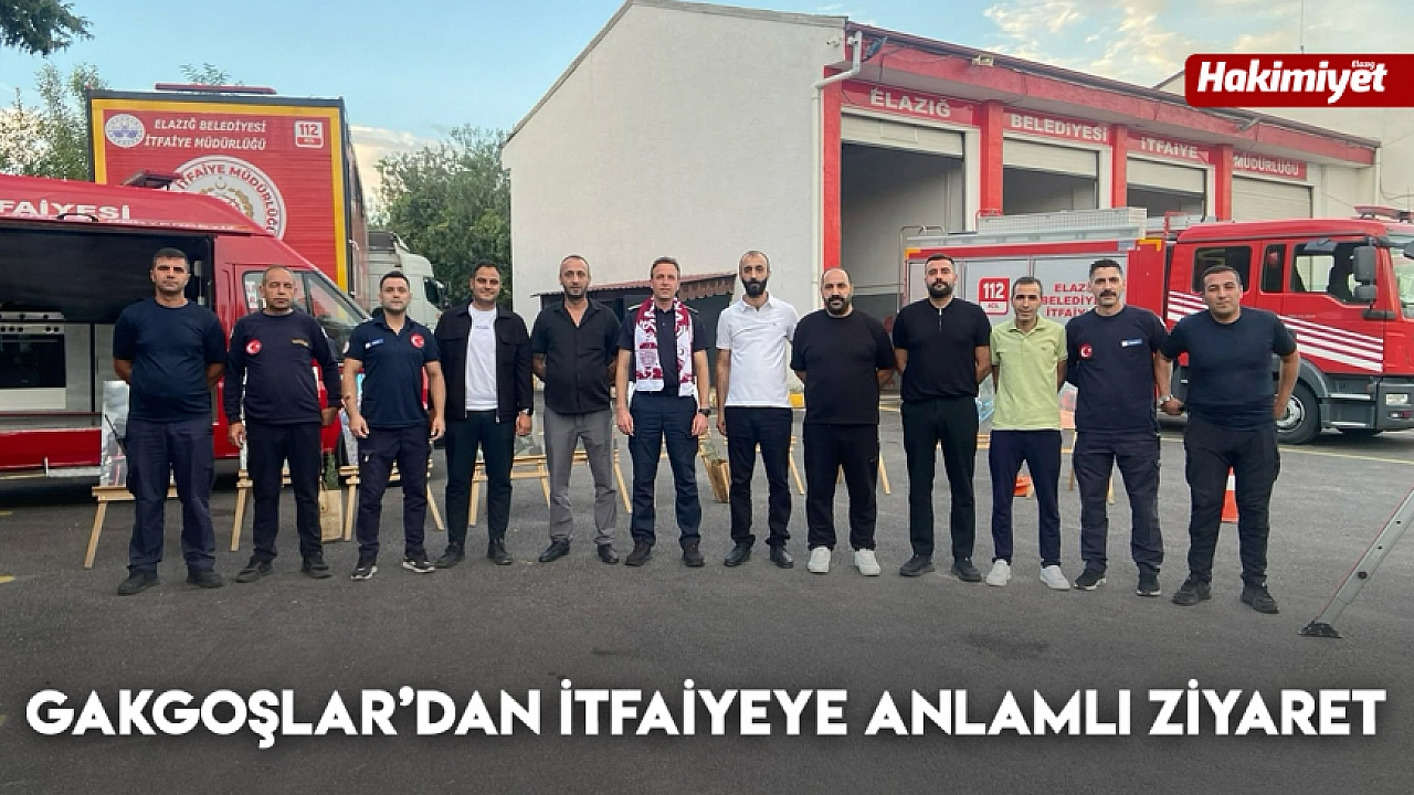 Gakgoşlar’dan itfaiyeye anlamlı ziyaret