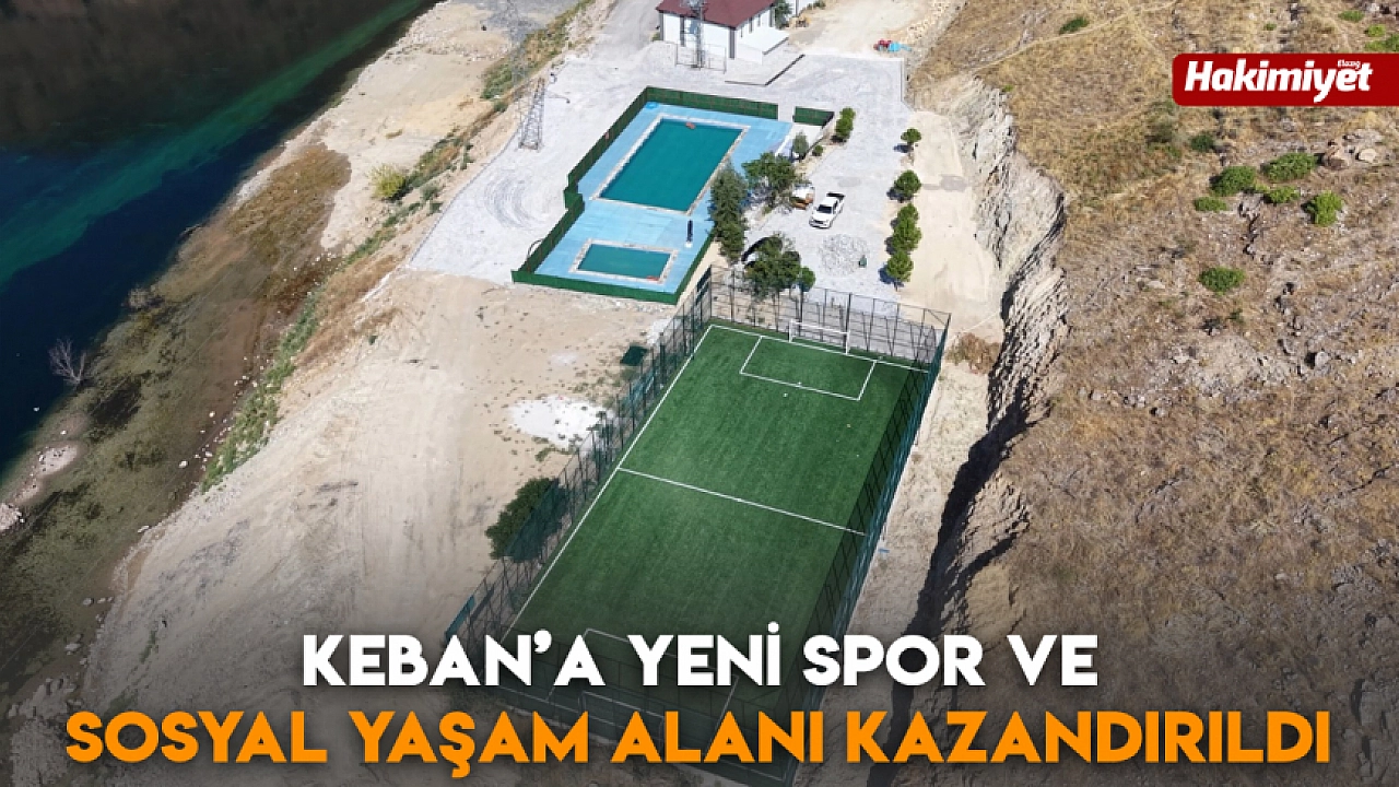Keban’a yeni spor ve sosyal yaşam alanı kazandırıldı