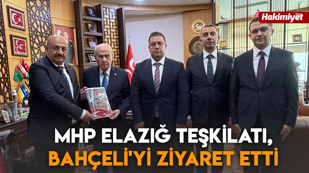 MHP Elazığ Teşkilatı, Bahçeli'yi ziyaret etti
