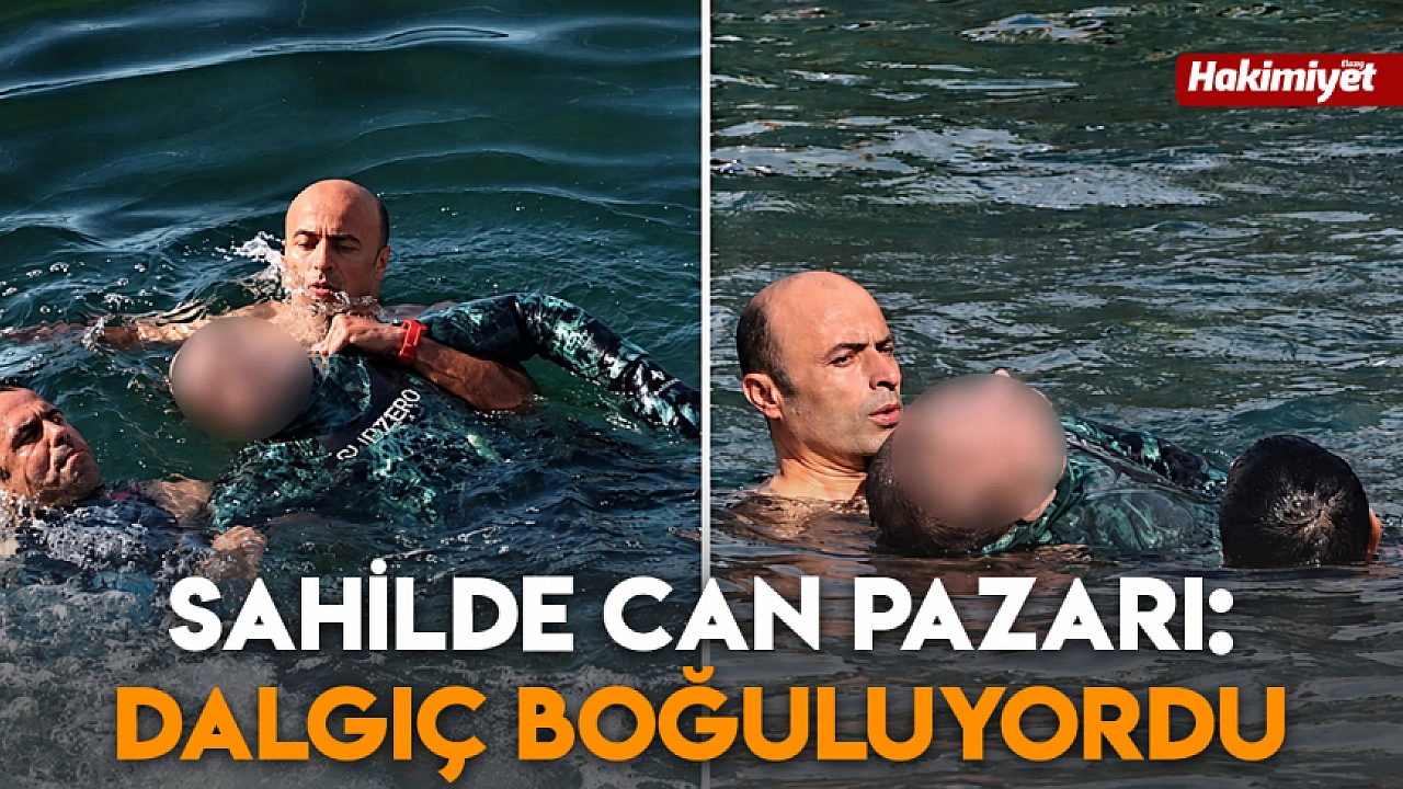 Sahilde can pazarı: Dalgıç boğuluyordu