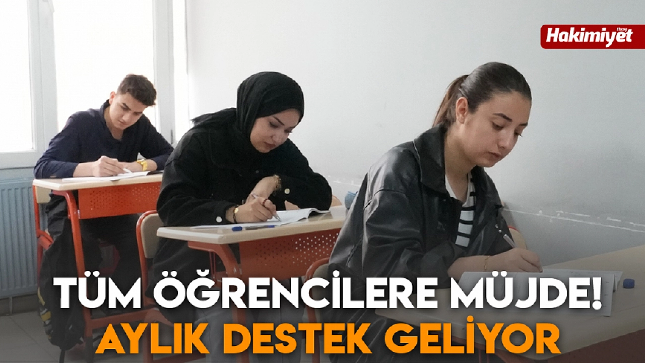 Tüm öğrencilere müjde! Aylık destek geliyor