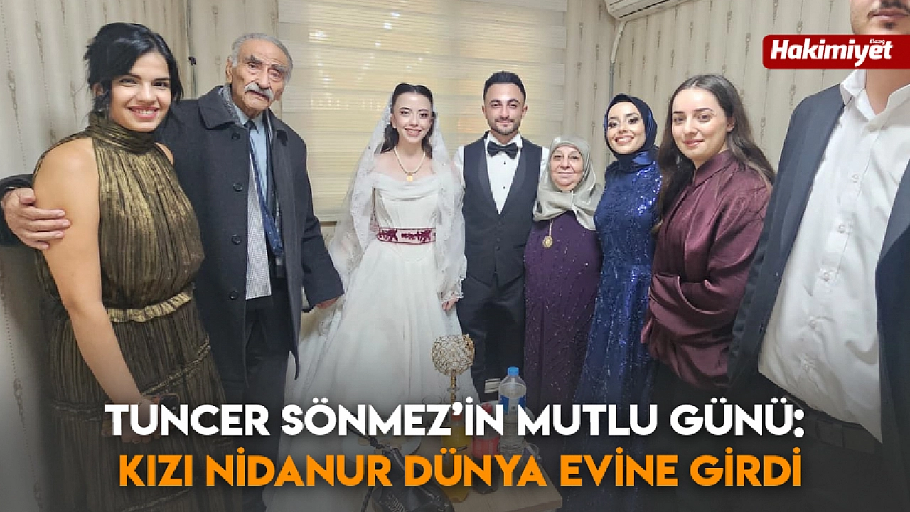 Tuncer Sönmez’in Mutlu Günü: Kızı Nidanur Dünya Evine Girdi