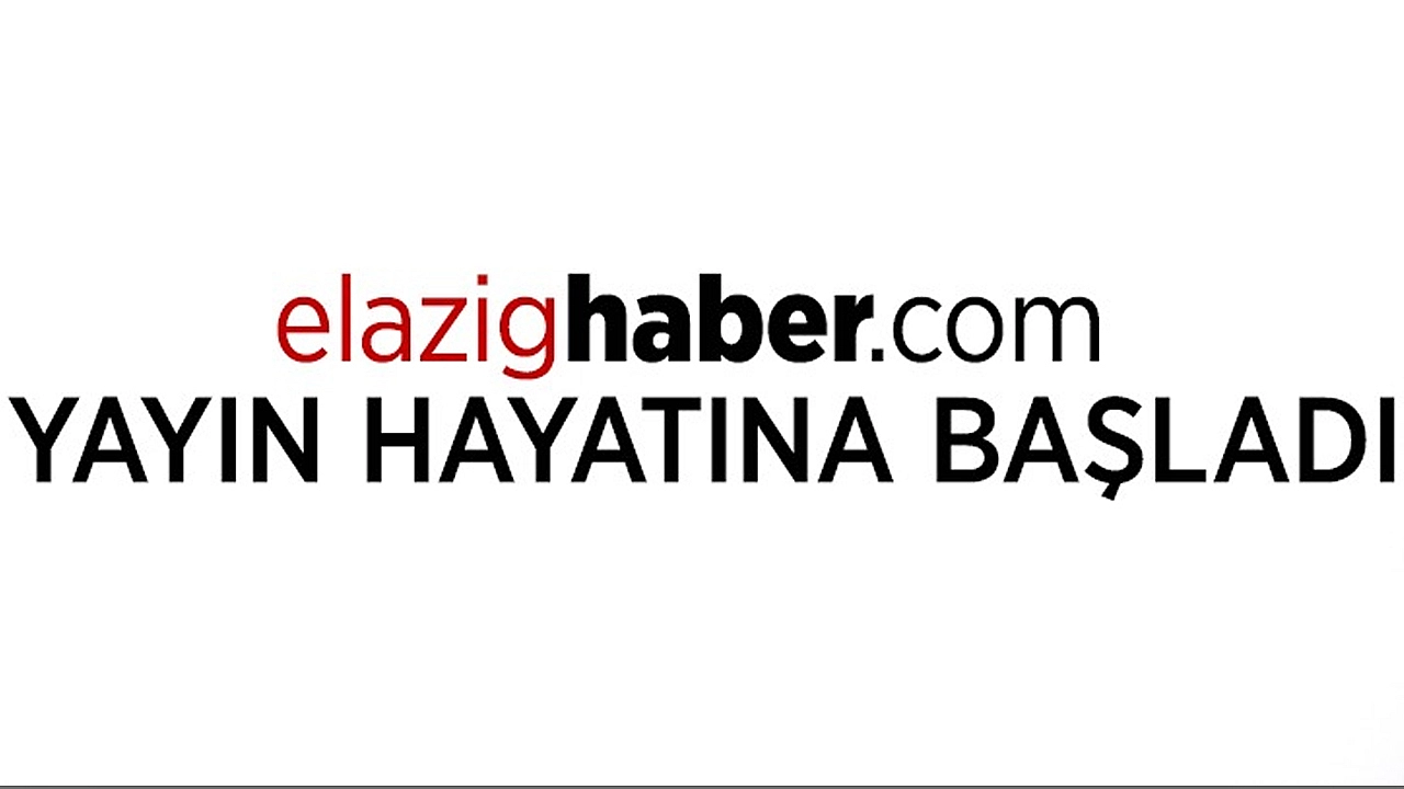 Elazığ Haber yeniden yayında!
