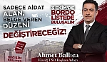 Ahmet Ballıca'dan 'bordo vizyon' mesajı: değişim başlıyor
