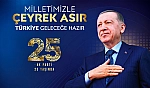 Ülkeye adanan 25 yıl…
