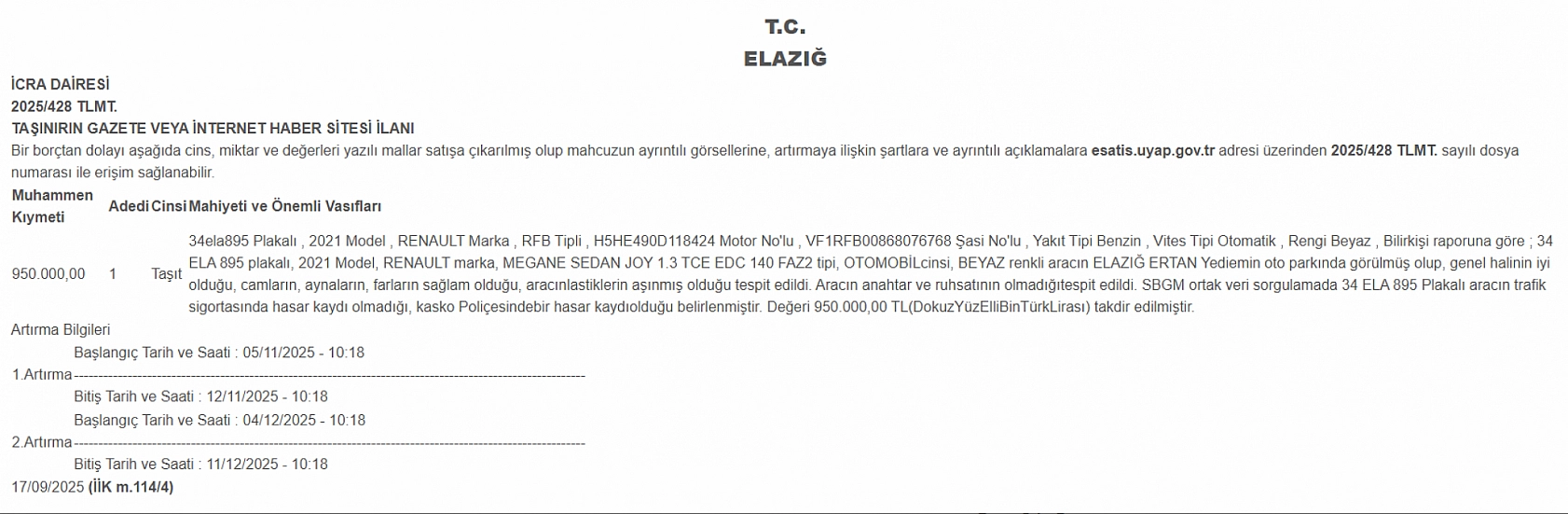 Elazığ'da otomobil sahibi olmak isteyenler dikkat! İcradan satışa çıkarıldı… 2021 Renault Megane yarı fiyatına gidebilir!