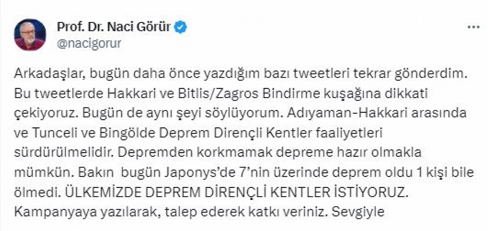 Prof. Dr. Naci Görür'den Flaş Bir Uyarı Geldi... Elazığ, Tunceli, Bingöl, Adıyaman Hakkari Diken Üstünde!