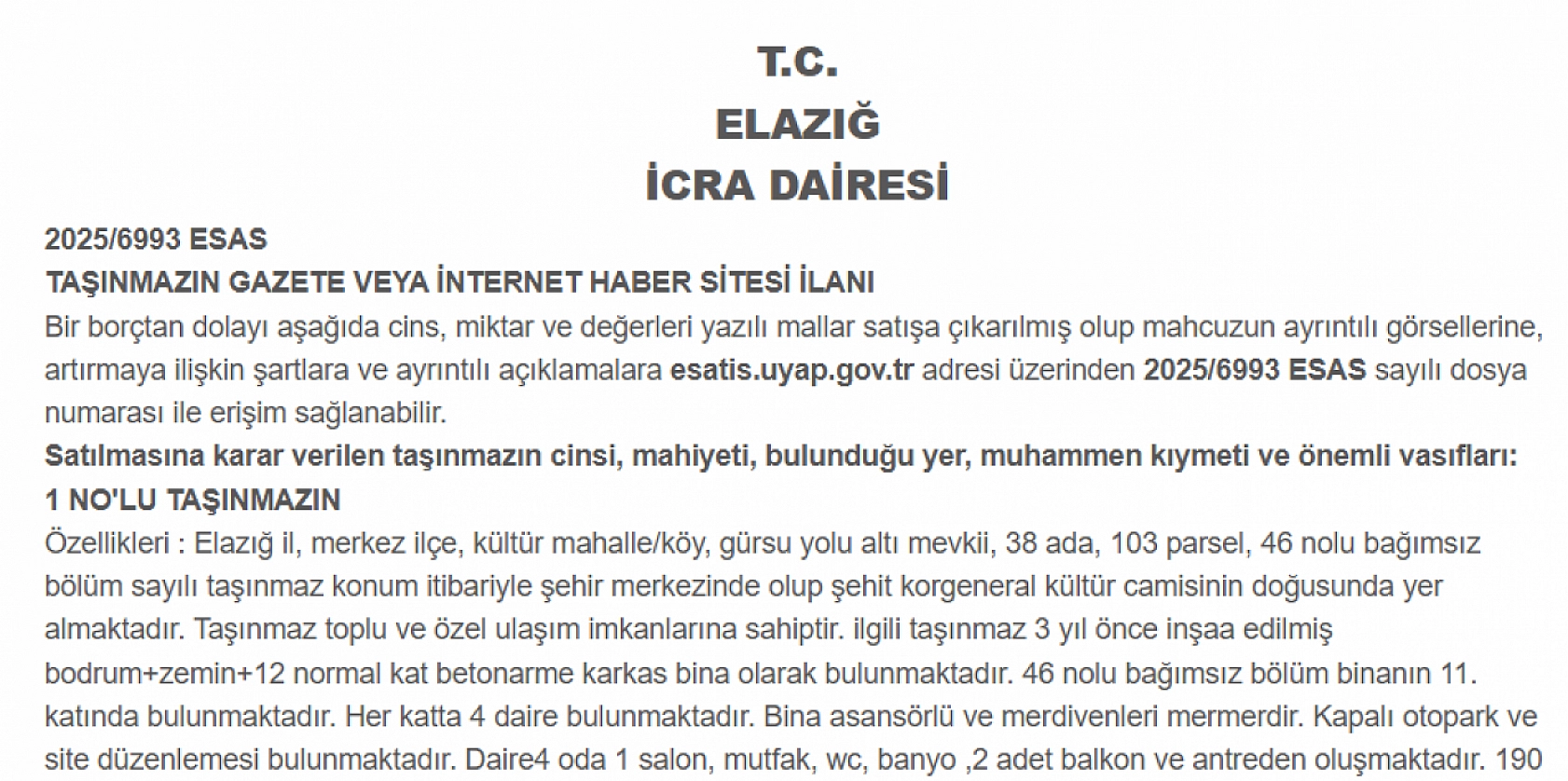Elazığ'da bu fiyata şehir merkezinde ev mi kaldı? Elazığ'da icradan satılık daire şaşırtıyor