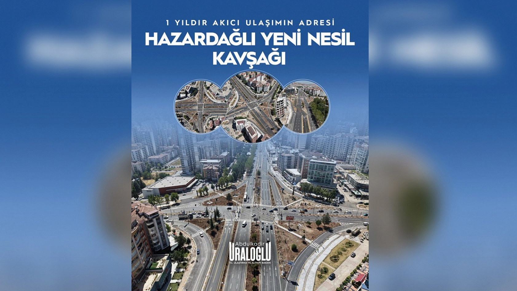 Uraloğlu'ndan Elazığ paylaşımı: Akıllı kavşak fark yarattı