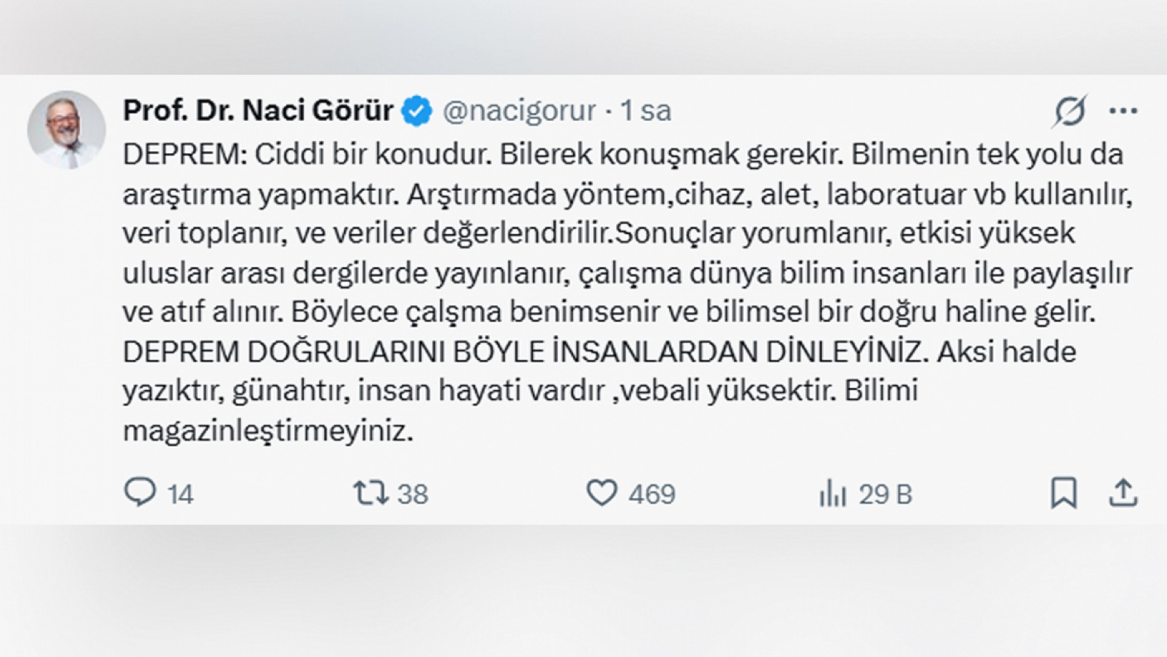 Deprem uzmanı Görür'den açıklama geldi