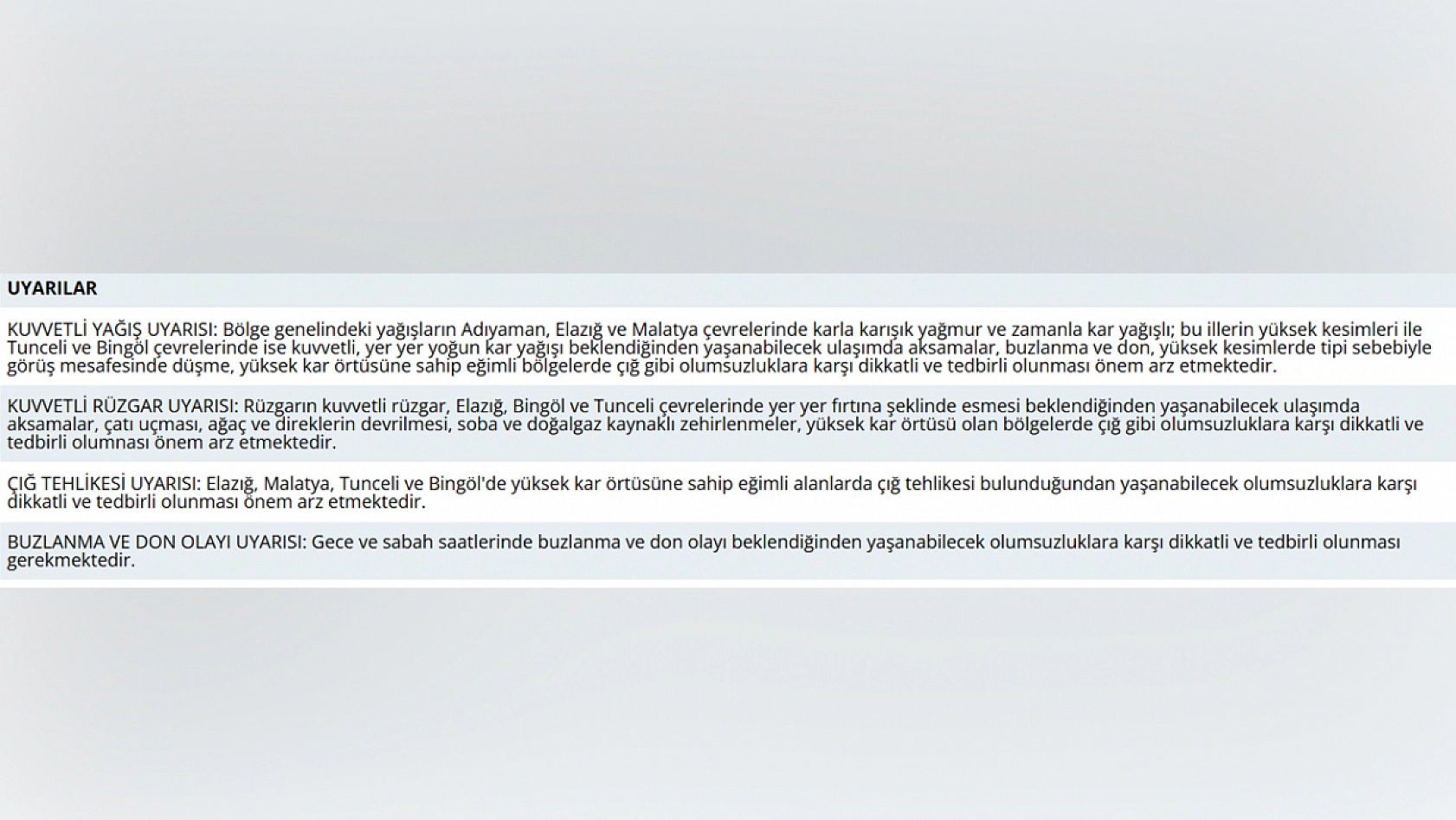 Meteoroloji'den Elazığ'a üst üste uyarı!