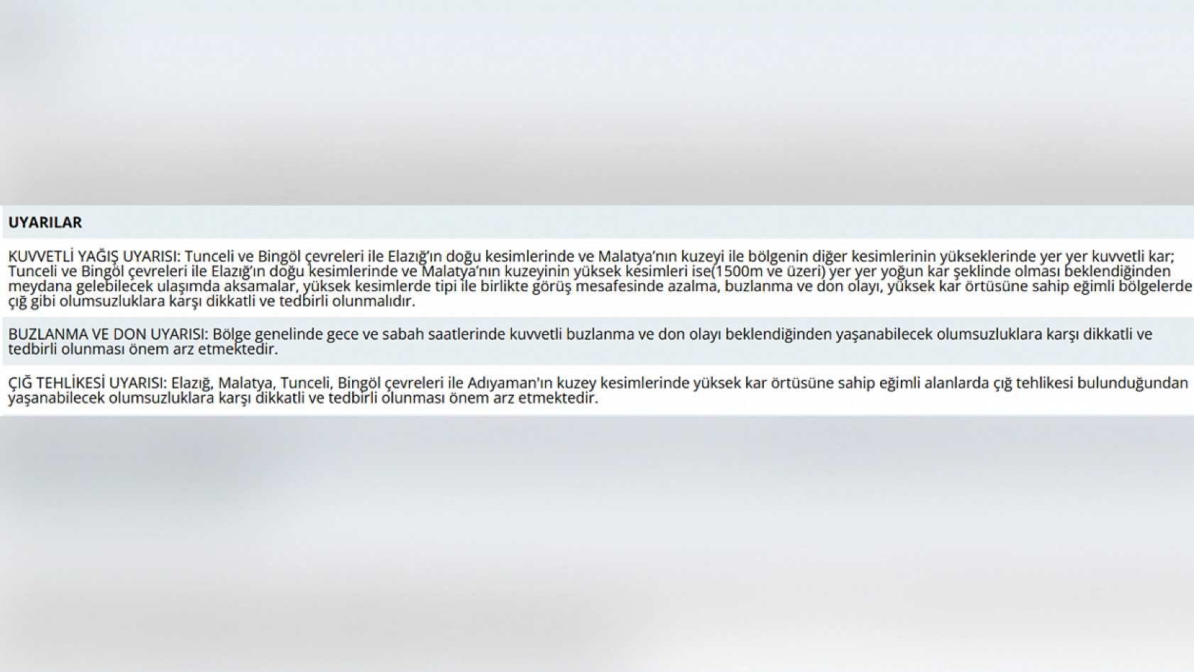 Elazığlılar dikkat! Meteoroloji'den kritik uyarı