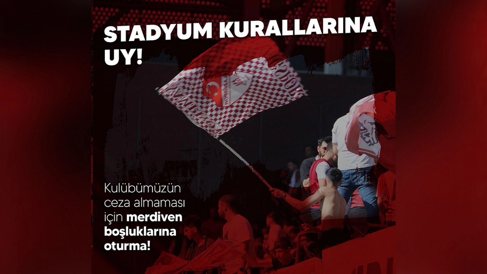 Elazığspor'dan taraftarlara çok önemli uyarı