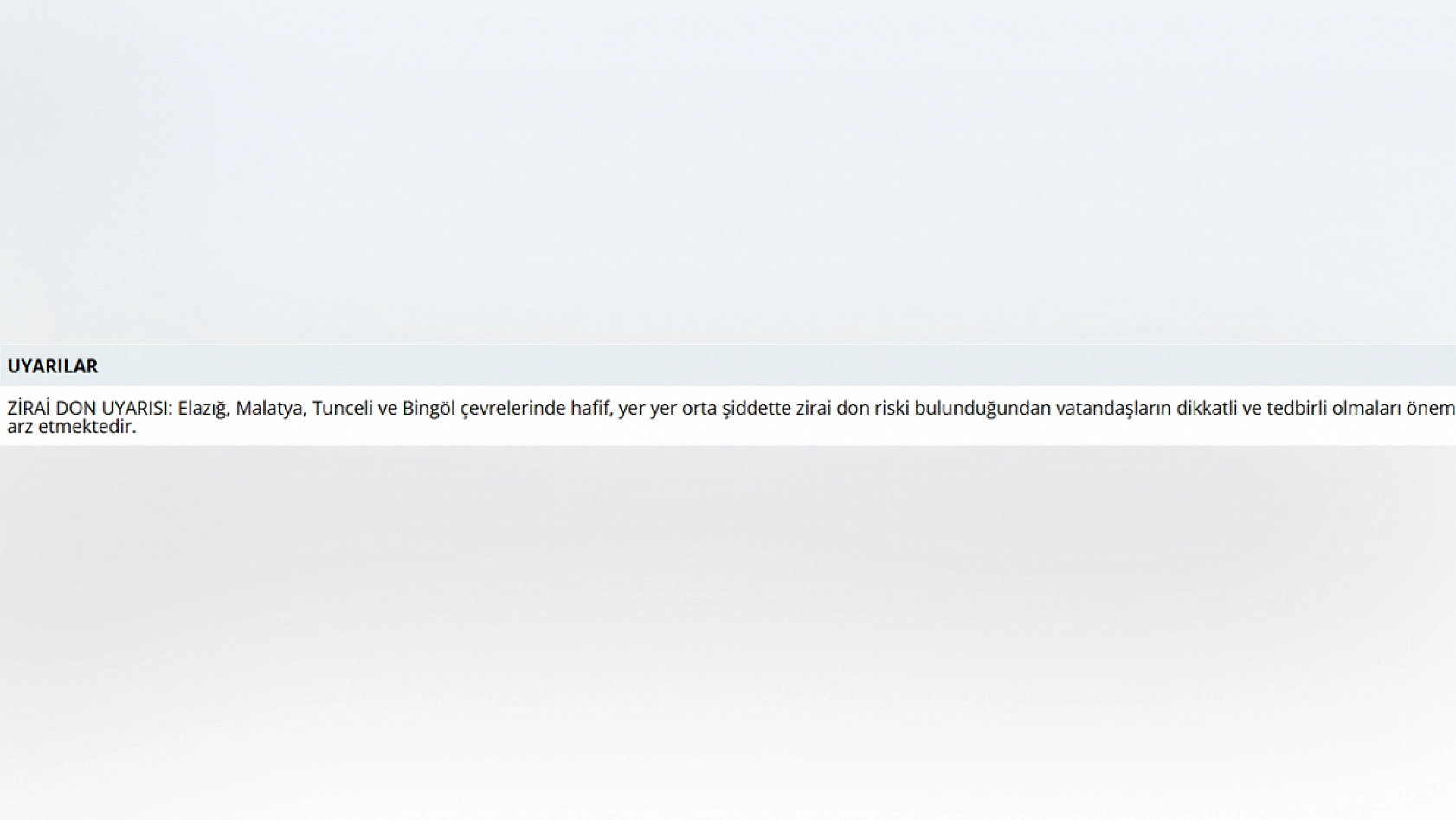 Meteoroloji uyardı! Elazığlılar tedbirinizi alın