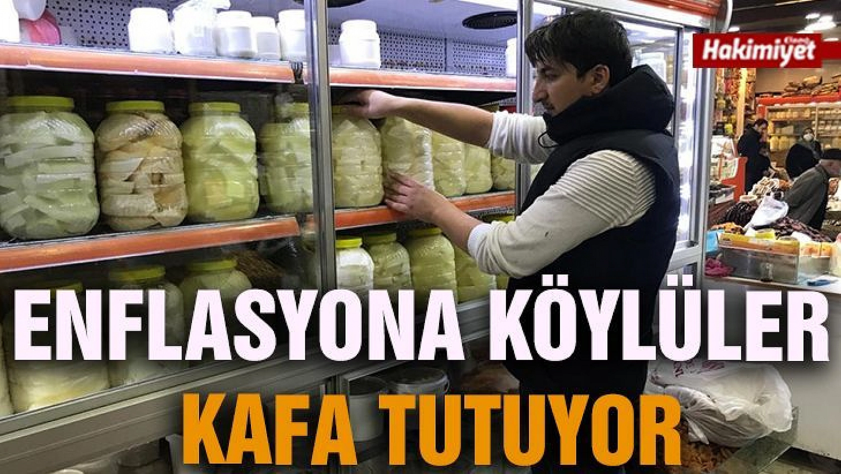 Enflasyona köylüler kafa tutuyor