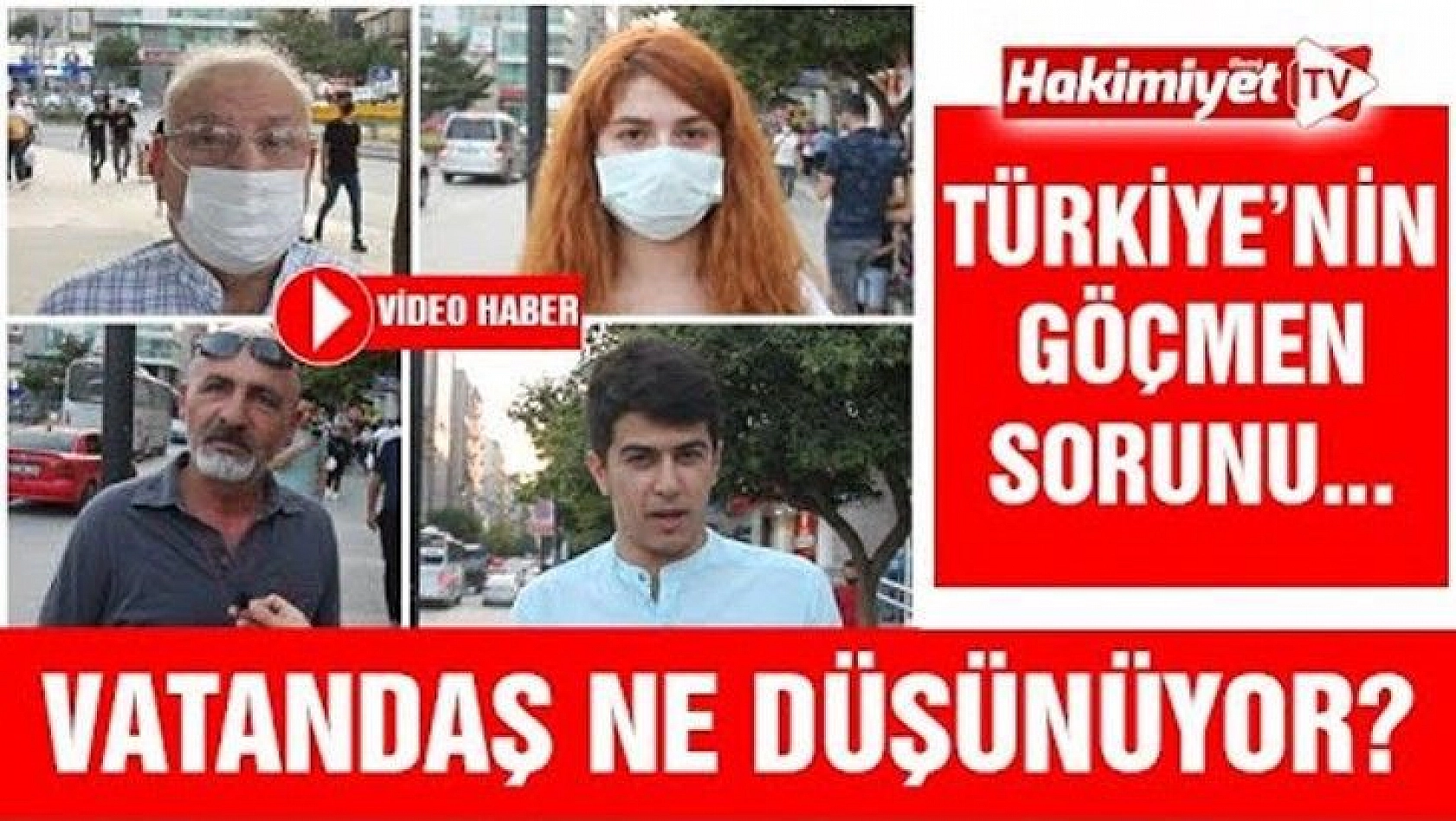 Türkiye'deki göçmen sorunu hakkında vatandaş ne düşünüyor?