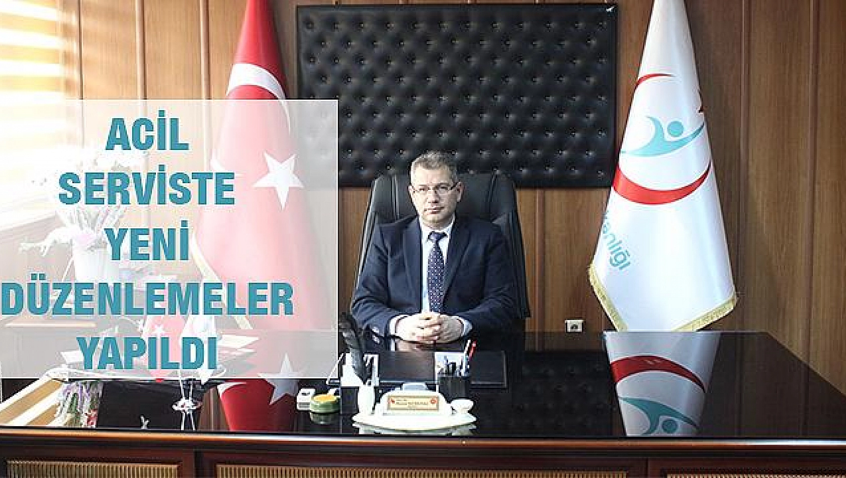 ELAZIĞ EĞİTİM VE ARAŞTIRMA HASTANESİ ACİL SERVİSİ'NDE YENİ DÜZENLEMELER YAPILDI