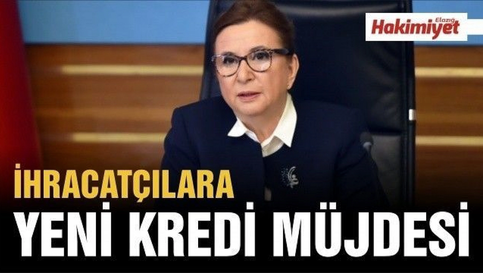 Bakan Pekcan'dan ihracatçılara yeni finansman müjdesi