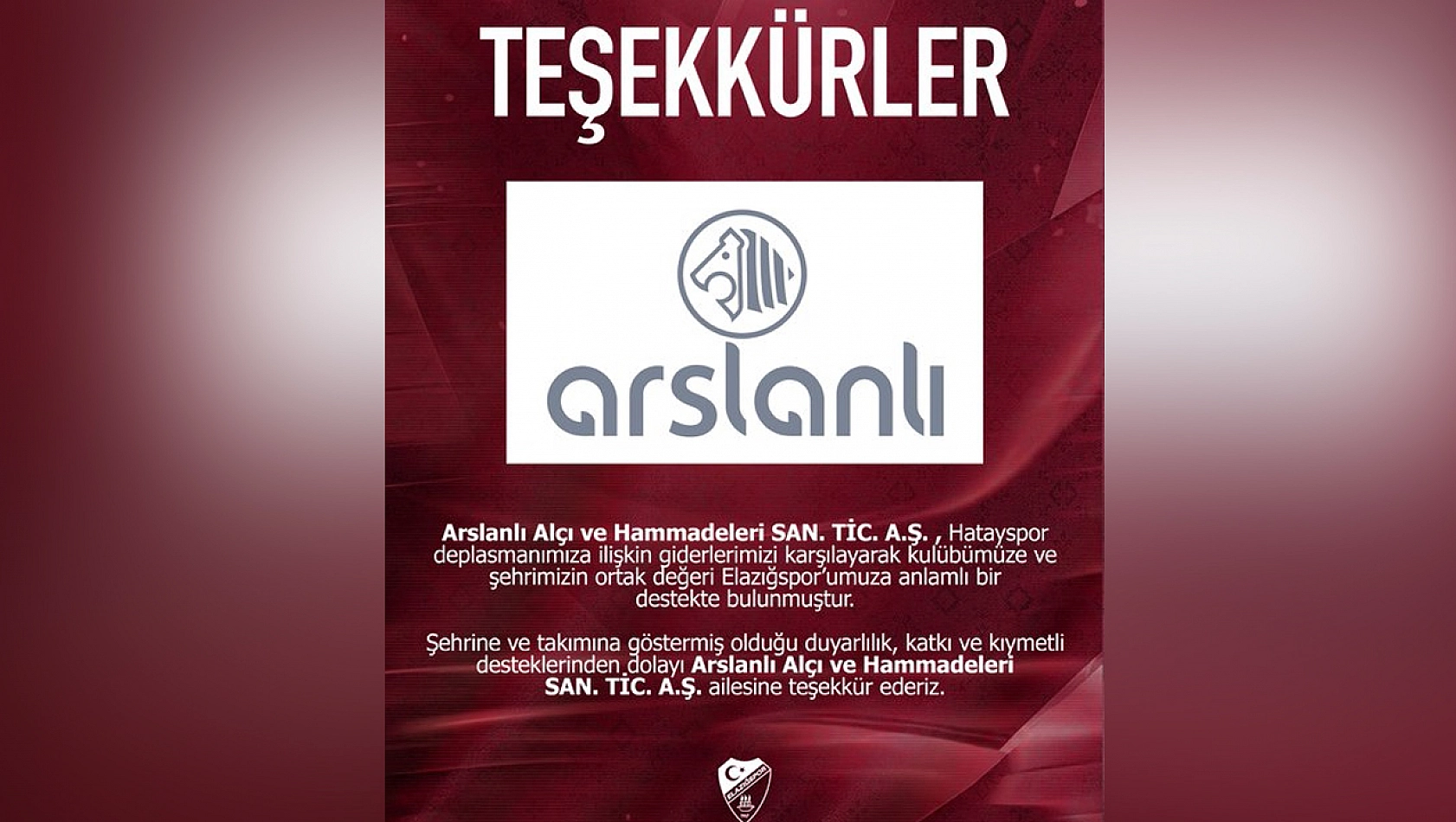 Arslanlı A.Ş.'den Elazığspor'a anlamlı destek