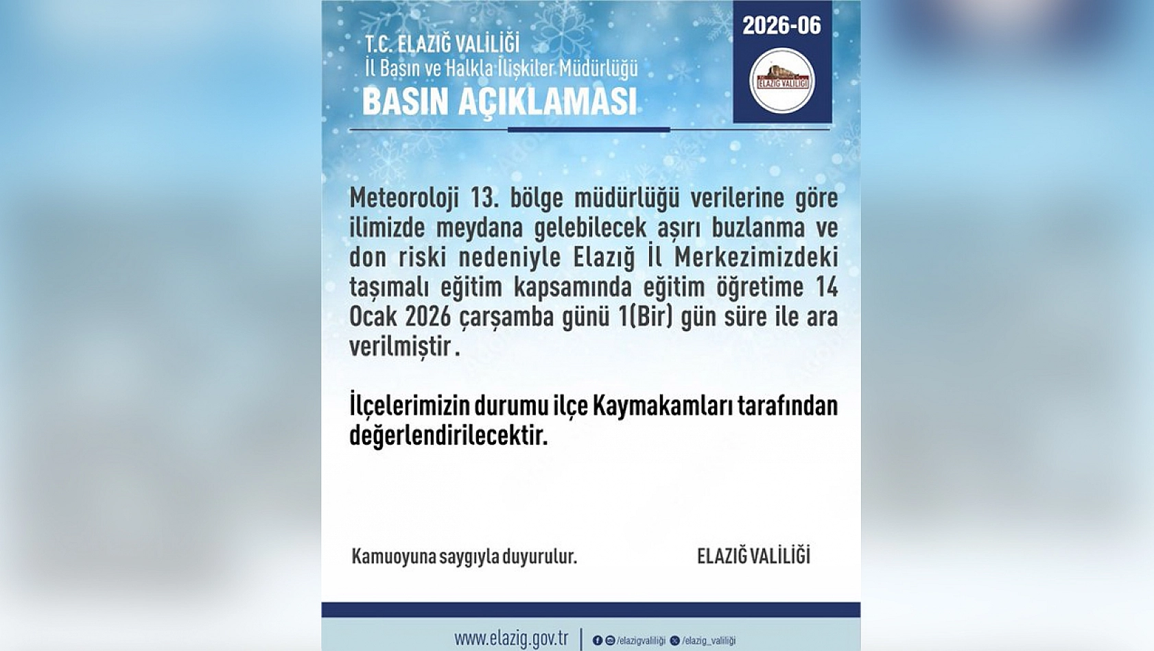Elazığ'da taşımalı eğitime 1 gün ara