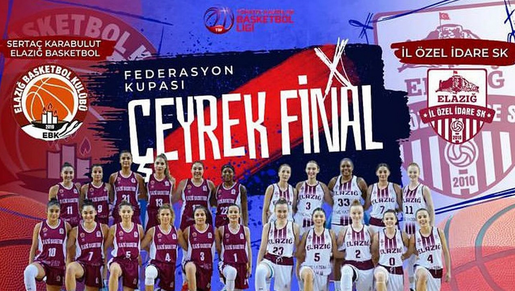 Elazığ takımları çeyrek finalde