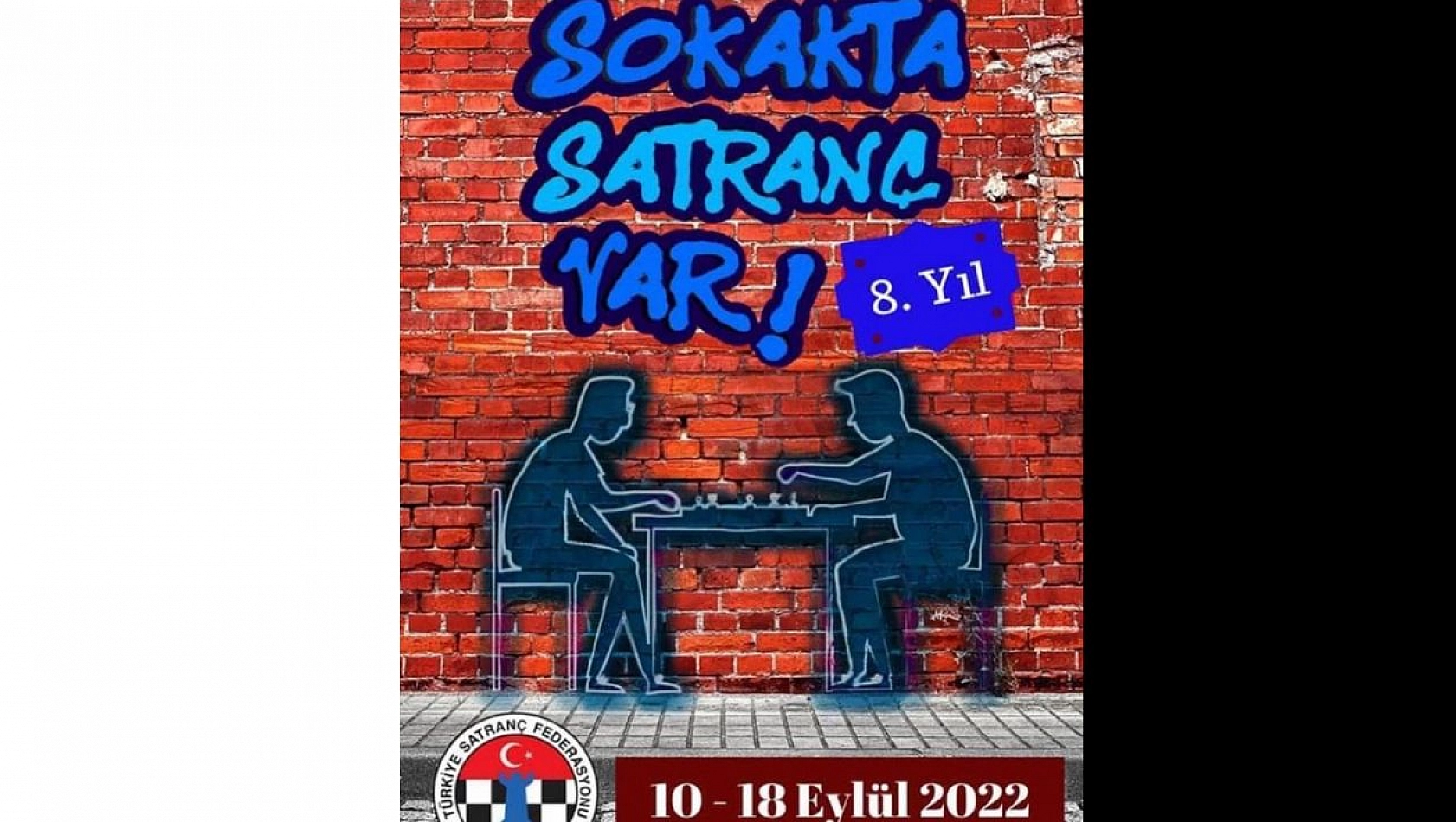 Sokakta Satranç Var Başlıyor