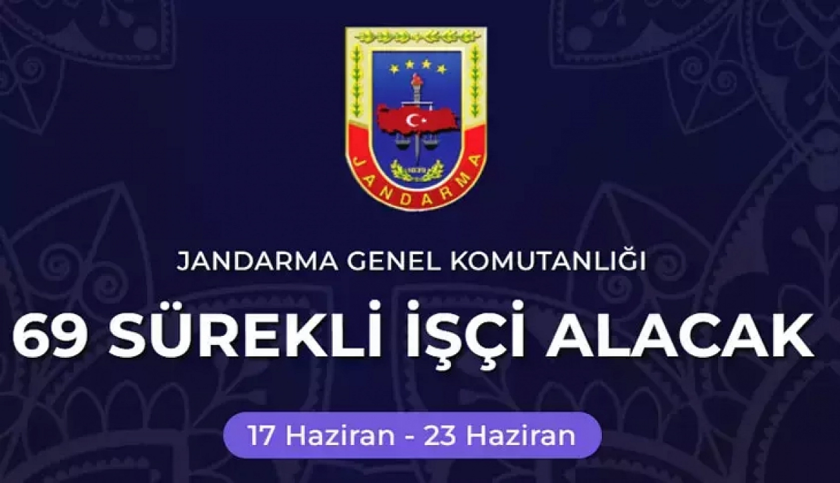 Jandarma Genel Komutanlığı işçi alımı ne zaman?
