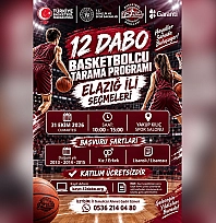 12 Dabo basketbolcu tarama programı Elazığ il seçmeleri 31 Ekim'de yapılacak