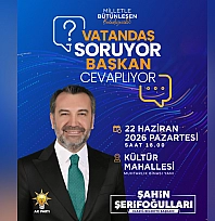 Başkan Şerifoğulları vatandaşların sorularını yanıtlayacak