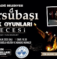 Elazığ Belediyesi'nden Kürsübaşı ve Halk Oyunları Gecesi programı