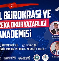 Elazığ'da Dijital Bürokrasi ve Yapay Zeka Okuryazarlığı Akademisi düzenlenecek