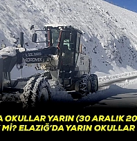 Elazığ'da okullar yarın (30 Aralık 2025) tatil edilecek mi? Elazığ'da yarın okullar tatil mi?
