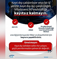 SGK'dan kayıt dışı istihdam uyarısı: 'Kayıtsız kalmayın'