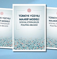 Türkiye Yüzyılı Maarif Modeli Sosyal Etkinlikler Politika Belgesi yayımlandı
