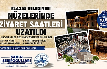 Elazığ Belediyesi müzelerinde ziyaret saatleri uzatıldı