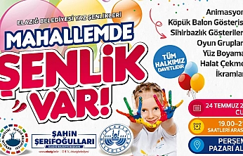 Elazığ'da 'Mahallemde Şenlik Var' Programları devam ediyor