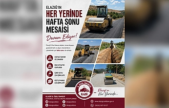Elazığ İl Özel İdaresi'nde hafta sonu mesaisi