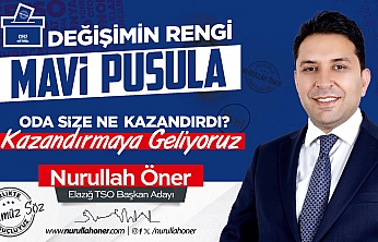 Elazığ TSO Başkan Adayı Öner: 'Değişimin Rengi Mavi'