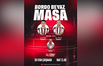 Elazığspor'da Bordo-Beyaz Masa bu akşam canlı yayında