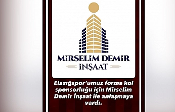Elazığspor'un forma kol sponsoru Mirselim Demir İnşaat oldu