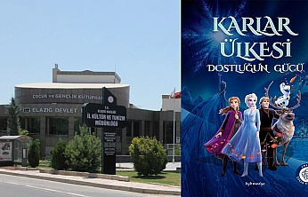 'Karlar Ülkesi: Dostluğun Gücü' Elazığ'da Sahnelenecek
