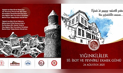Yığınkililer 10. İsot ve Peynirli Ekmek Günü düzenlenecek