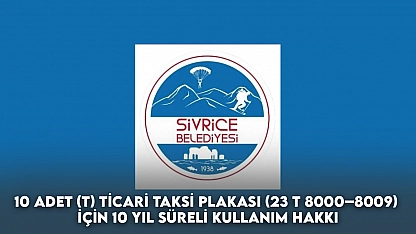 10 adet (T) Ticari Taksi Plakası (23 T 8000–8009) için 10 yıl süreli kullanım hakkı
